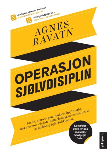Operasjon Sjølvdisiplin Av Agnes Ravatn
