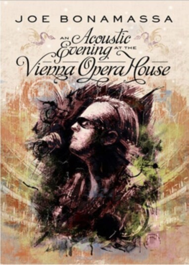 Joe Bonamassa  An Acoustic Evening At The Vienna Opera House DVD
