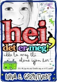 Hei, det er meg!: ikke la meg bli alene igjen her ... : (ps, alt jeg nå skal…, Veldig pen bok / som ny