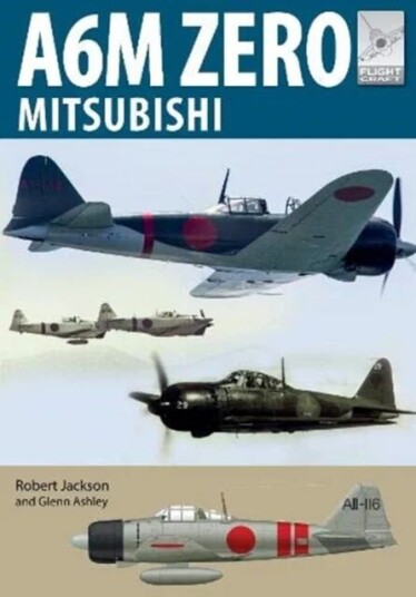 Flight Craft 22: Mitsubishi A6m Zero Av Robert Jackson