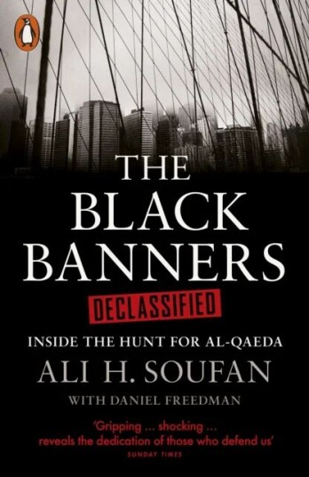 The Black Banners Declassified Av Ali Soufan The Black Banners Declassified Av Ali Soufan