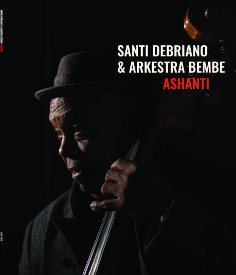 Santi Debriano Arkestra Bembe Ashanti CD