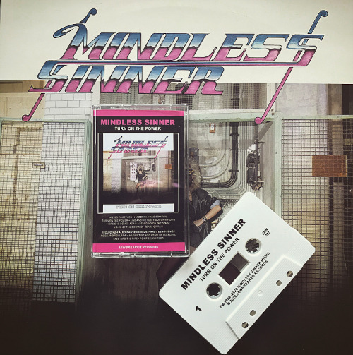 Mindless Sinner Turn On The Power Kassett