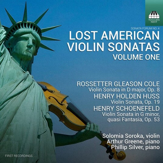 Solomia Soroka Henry Holden Huss Henry Schoenefeld Rossetter Gleason Cole Lost American Vn Sons Vol. 1 CD Solomia Soroka Henry Holden Huss Henry Schoenefeld Rossetter Gleason Cole Lost American Vn Sons Vol. 1 CD