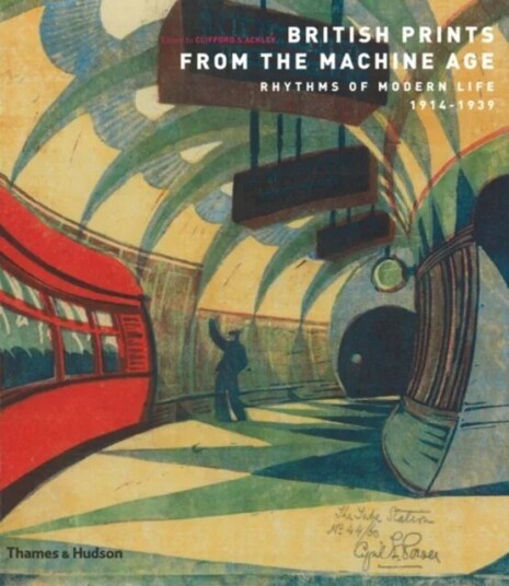 British Prints From The Machine Age