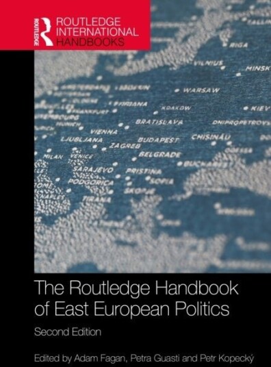 The Routledge Handbook of East European Politics