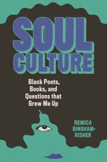 Soul Culture Av Remica Bingham-Risher