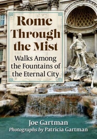 Rome Through The Mist Av Joe Gartman, Patricia Gartman