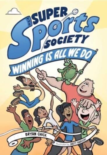 The Super Sports Society Vol. 2  Winning Is All We Do