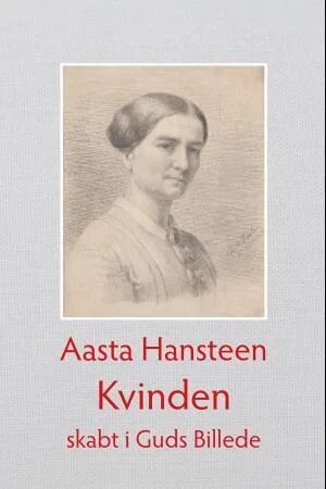 Kvinden Av Aasta Hansteen