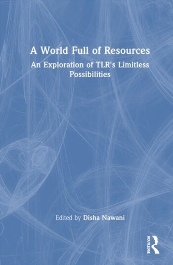 A World Full of Resources A World Full of Resources