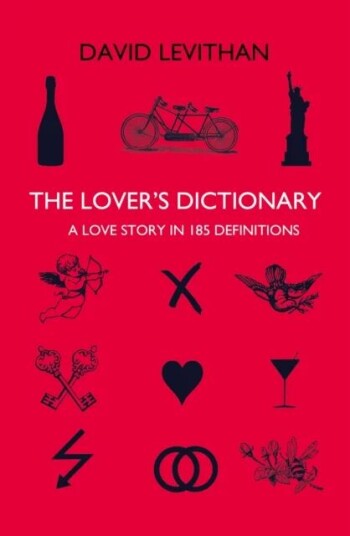 The Lover¿s Dictionary Av David Levithan