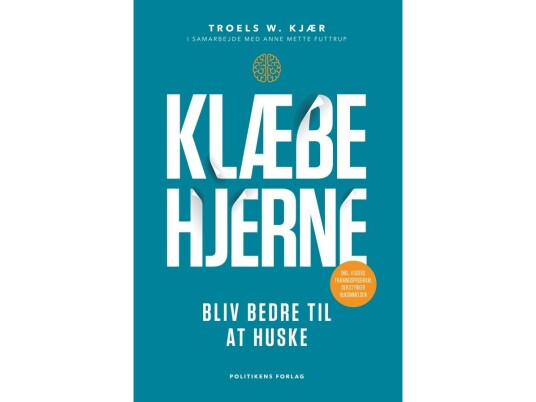 Klæbehjerne | Anne Mette Futtrup Troels W. Kjær | Språk: Dansk Klæbehjerne | Anne Mette Futtrup Troels W. Kjær | Språk: Dansk