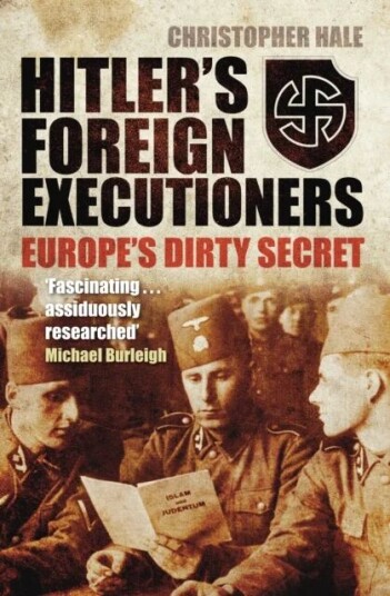 Hitler'S Foreign Executioners Av Christopher Hale