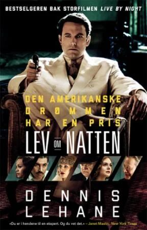 Lev Om Natten Av Dennis Lehane