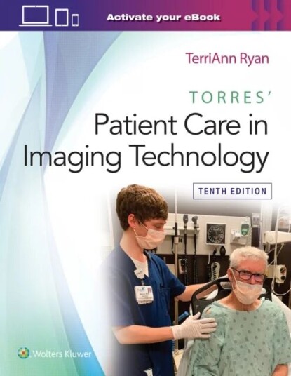 Torres' Patient Care In Imaging Technology Av Terriann Ryan