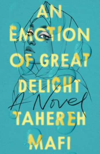 An Emotion Of Great Delight Av Tahereh Mafi
