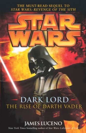 Star Wars: Dark Lord - The Rise Of Darth Vader Av James Luceno