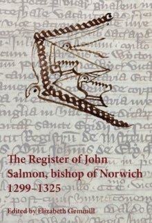 The Register of John Salmon bishop of Norwich 1299-1325