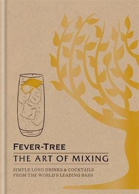 Fever Tree - The Art Of Mixing Av Fevertree Limited
