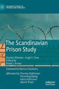 The Scandinavian Prison Study Av Stanton Wheeler, Hugh F. Cline