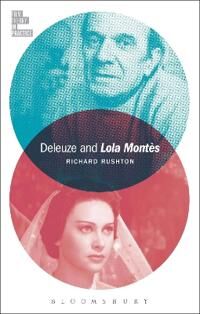 Rushton, Richard Deleuze and Lola Montès (1501345761)
