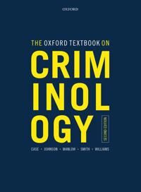 The Oxford Textbook On Criminology Av Steve (Head Of Social And Policy Studies And Professor Of Criminology Head Of Social And Policy Studies And Prof