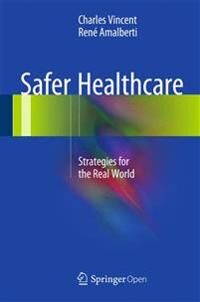 Vincent Charles Safer Healthcare