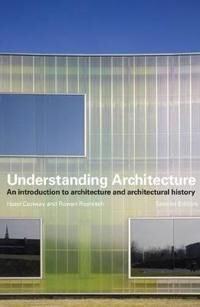 Conway, Hazel Understanding Architecture (0415320593)