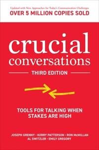 Crucial Conversations: Tools For Talking When Stakes Are High, Third Edition Av Joseph Grenny, Kerry Patterson, Ron Mcmillan, Al Switzler, Emily Grego