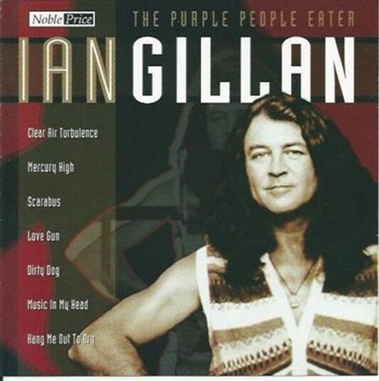 Ian Gillan The Purple People Eater CD