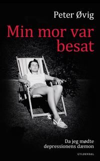 Knudsen Peter Øvig Min mor var besat