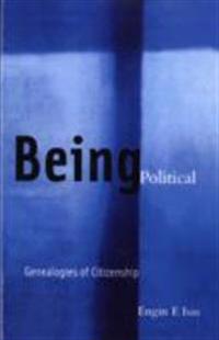 Isin Engin F. Being Political