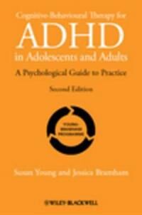 Young S Cognitive–Behavioural Therapy for ADHD in Adoloscents and Adults – A Psychological Guide to Practice 2e