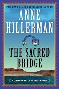 The Sacred Bridge Av Anne Hillerman