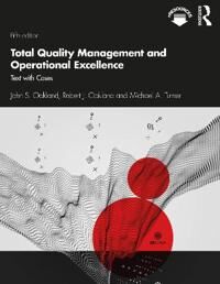 Total Quality Management And Operational Excellence Av John S. Oakland, Robert J. Oakland, Michael A. Turner