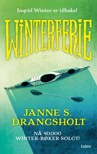 Winterferie Av Janne Stigen Drangsholt