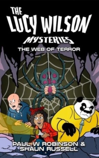 Lucy Wilson Mysteries The: Web of Terror The