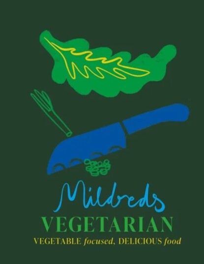 Mildreds Vegetarian Av Dan Acevedo, Sarah Wasserman, Mildreds