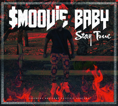 Smoovie Baby Stay True CD