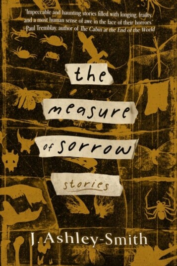 The Measure Of Sorrow Av J. Ashley-Smith The Measure Of Sorrow Av J. Ashley-Smith