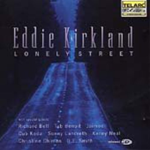Eddie Kirkland Lonely Street CD