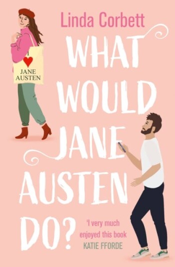 What Would Jane Austen Do? Av Linda Corbett