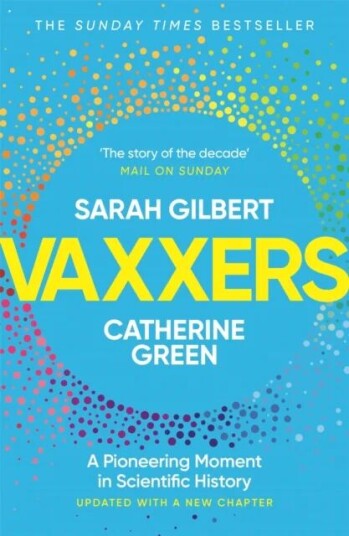 Vaxxers Av Sarah Gilbert, Catherine Green
