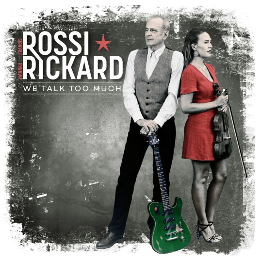 Francis Rossi Hannah Rickard  We Talk Too Much  CD