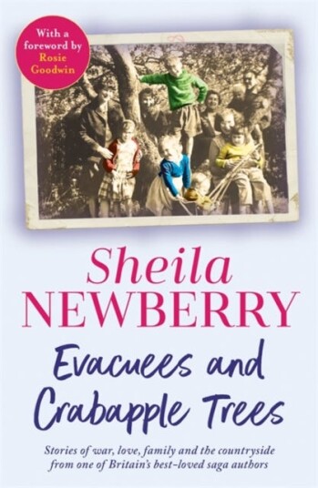 Evacuees and Crabapple Trees Memoirs of war, love, family and the countryside from the muchloved author of Bicycles and Blackberries and The Winter Baby Evacuees and Crabapple Trees Memoirs of war, love, family and the countryside from the muchloved author of Bicycles and Blackberries and The Winter Baby