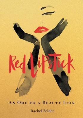 Red Lipstick Av Rachel Felder