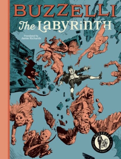 Buzzelli Collected Works Vol. 1  The Labyrinth