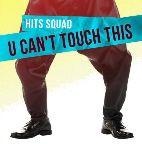 Hits Squad U Can't Touch This CD