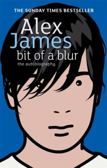 Bit Of A Blur Av Alex James